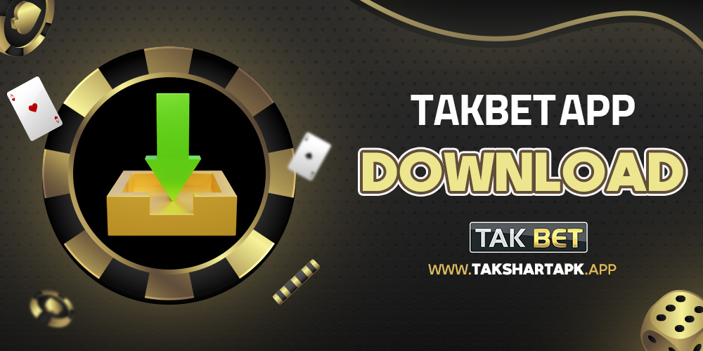 takbet app download